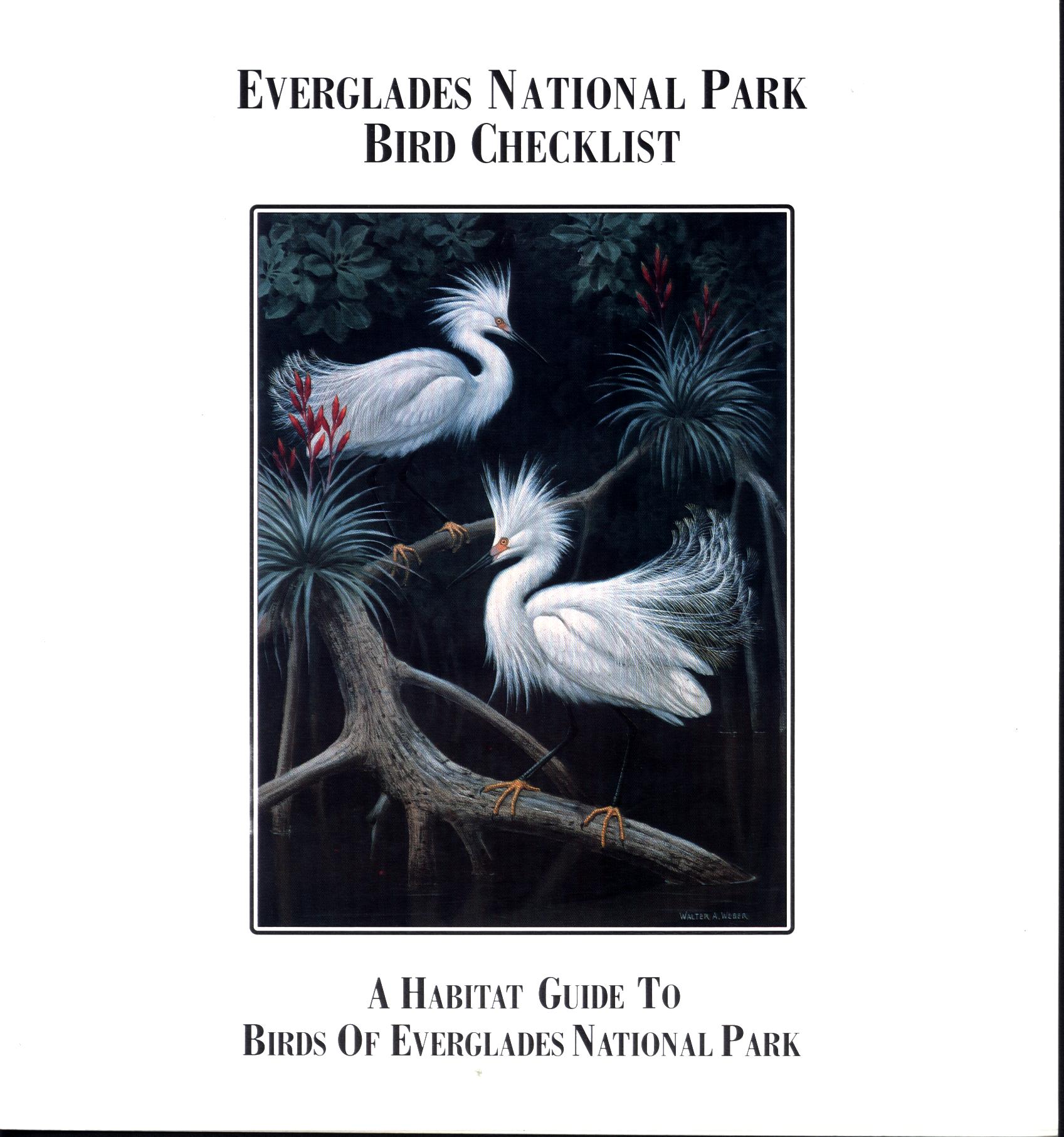 EVERGLADES NATIONAL PARK BIRD CHECKLIST: a habitat guide to birds of Everglades National Park.